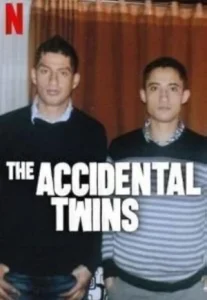The Accidental Twins (2024) ฝาแฝดบังเอิญ