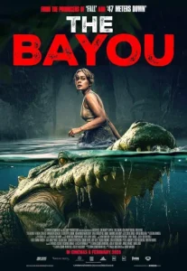 The Bayou (2025) มฤตยูงาบ