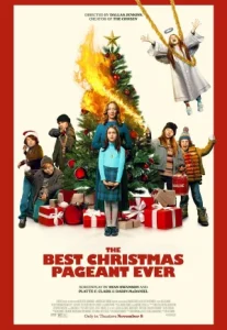 The Best Christmas Pageant Ever (2024) แก๊งเด็กซ่า ปาฏิหาริย์ละครคริสต์มาส