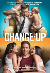 The Change-Up (2011) คู่ต่างขั้ว รั่วสลับร่าง