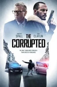 The Corrupted (2019) ผู้เสียหาย
