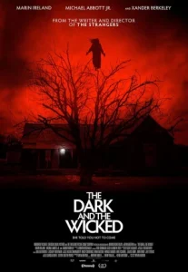 The Dark and the Wicked (2020) เฮี้ยน หลอน ซ่อนวิญญาณ