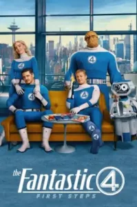 The Fantastic Four First Steps (2025) เดอะ แฟนแทสติก 4 จุดเริ่มต้นปฐมบทใหม่