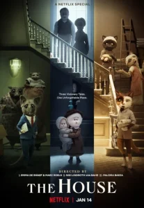 The House (2022) เดอะ เฮาส์