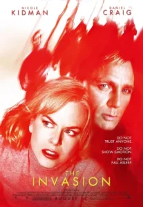 The Invasion (2007) บุก…เพาะพันธุ์มฤตยู