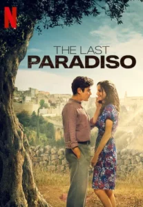 The Last Paradiso (L’ultimo paradiso) (2021) เดอะ ลาสต์ พาราดิสโซ NETFLIX