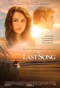 The Last Song (2010) บทเพลงรักสายใยนิรันดร์