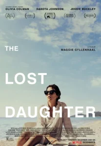 The Lost Daughter (2021) ลูกสาวที่สาบสูญ