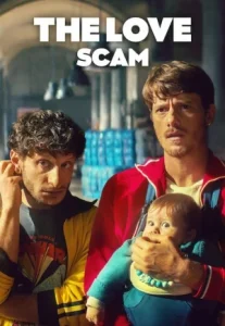 The Love Scam (2025) แผนรักฉุดใจ