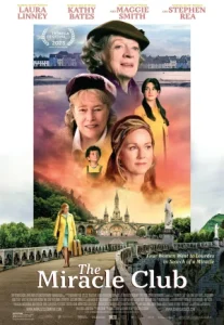 The Miracle Club (2023) มิตรภาพ ศรัทธา ปาฏิหาริย์