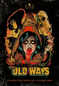 The Old Way (2020) วิถีหลอน ดับวิญญาณ