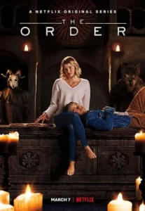 The Order (2019) ภาคีมิติลับ ซีซั่น 1