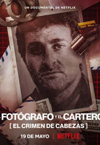 The Photographer- Murder in Pinamar (2022) ฆาตกรรมช่างภาพ- การเมืองและอาชญากรรมในอาร์เจนตินา