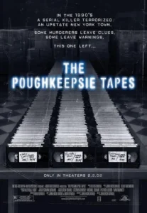 The Poughkeepsie Tapes (2007) วิดีโอมรณะ