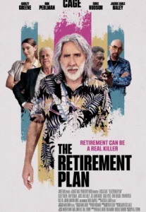 The Retirement Plan (2023) โจ๋วัยเก๋า