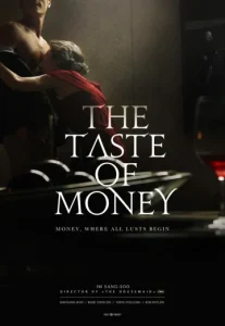 The Taste of Money (Donui mat) (2012) เงินบาป…สาปเสน่หา
