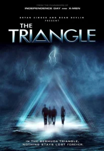 The Triangle (2005) มหันตภัยเบอร์มิวด้า ภาค 1