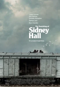The Vanishing of Sidney Hall (2017) ปริศนาการหายตัวของซิดนีย์ ฮอลล์