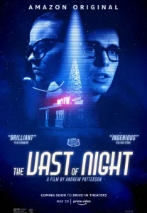 The Vast Of Night (2020) เดอะ แวสต์ ออฟ ไนต์