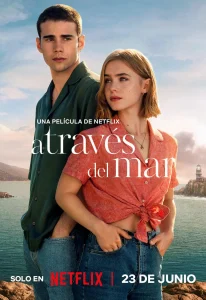Through My Window- Across the Sea A través del mar (2023) รักผ่านหน้าต่าง- หัวใจข้ามทะเล