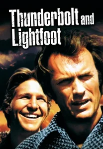 Thunderbolt and Lightfoot (1974) ไอ้โหดฟ้าผ่ากับไอ้ตีนโตย่องเบา