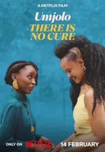 Umjolo: There Is No Cure (2025) อุมโจโล: ไม่มีทางรักษา