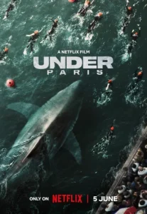 Under Paris (2024) ใต้หายนะ ปารีส