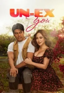 Un-ex You (2025) จับแฟนเก่ามารักใหม่