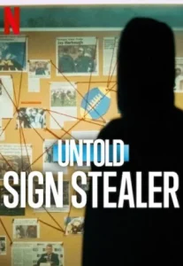Untold Sign Stealer (2024) คนขโมยสัญญาณมือ
