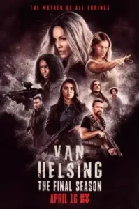 Van Helsing Season 2 (2017) แวน เฮลซิง: นักล่าแวมไพร์ ซีซั่น 2