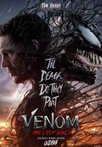 Venom The Last Dance (2024) เวน่อม 3 : มหาศึกอสูรอหังการ