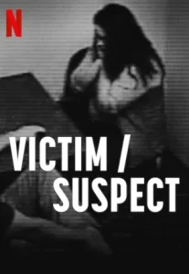 Victim Suspect (2023) เหยื่อ ผู้ต้องสงสัย