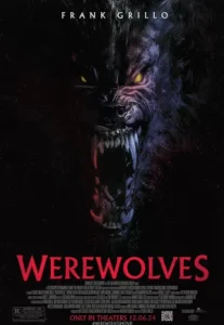 Werewolves (2024) คนหอนกลายพันธุ์