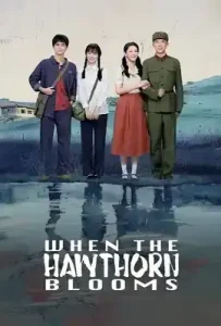 When The Hawthorn Blooms (2025)