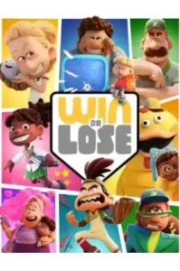 Win or Lose Season 1