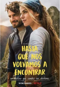 Without Saying Goodbye (Backpackers) (Hasta que nos volvamos a encontrar) (2022) จนกว่าจะพบกันอีก