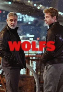 Wolfs (2024) สองคมคู่แสบมหากาฬ