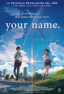 Your Name (2016) หลับตาฝัน ถึงชื่อเธอ