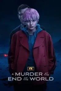 ดูซีรี่ย์ A Murder at the End of the World ตอนล่าสุด จบ
