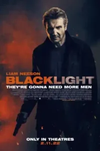 Blacklight (2022) โคตรระห่ำ ล้างบางนรก