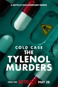 Cold Case: The Tylenol Murders (2025) ฆาตกรรมไทลินอล