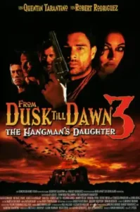 ดูหนัง From Dusk Till Dawn3 The Hangman's Daughter เต็มเรื่อง