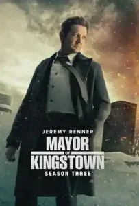 ดูซีรี่ย์ Mayor of Kingstown Season 3 ตอนล่าสุด จบ