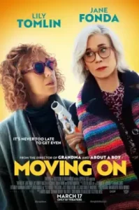 Moving On (2023) แค้นฝังใจวัย(ไม่)รุ่น