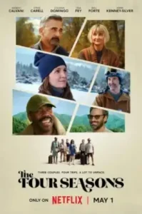 The Four Seasons (2025) ร้อนหนาวที่เราผ่าน