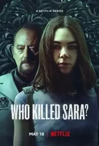 Who Killed Sara? Season 3 (2022) ใครฆ่าซาร่า ซีซั่น 3