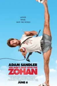 You Don’t Mess with the Zohan (2008) อย่าแหย่โซฮาน