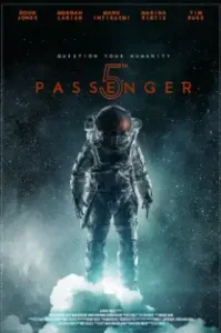 5th Passenger (2017) ห้าลูกเรือผู้รอด