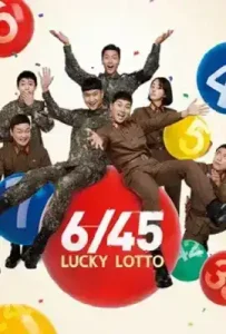 6/45 Lucky Lotto (2022) ลอตโต้วุ่น ลุ้นโชคอลเวงกลางเขตแดนทหาร