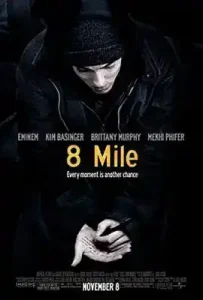 8 Mile (2002) ดวลแร็บสนั่นโลก